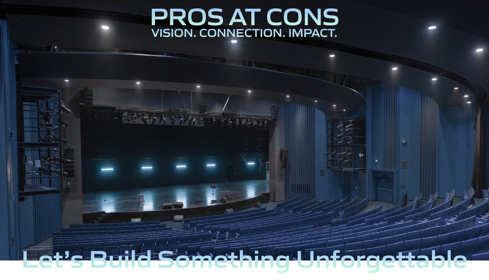 Pros At Cons — Vision. Connection. Impact. Let's Build Something Unforgettable