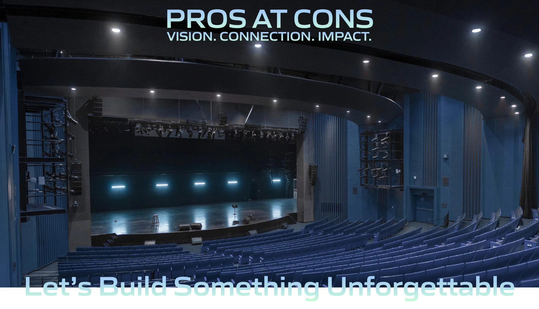 Pros At Cons — Vision. Connection. Impact. Let's Build Something Unforgettable