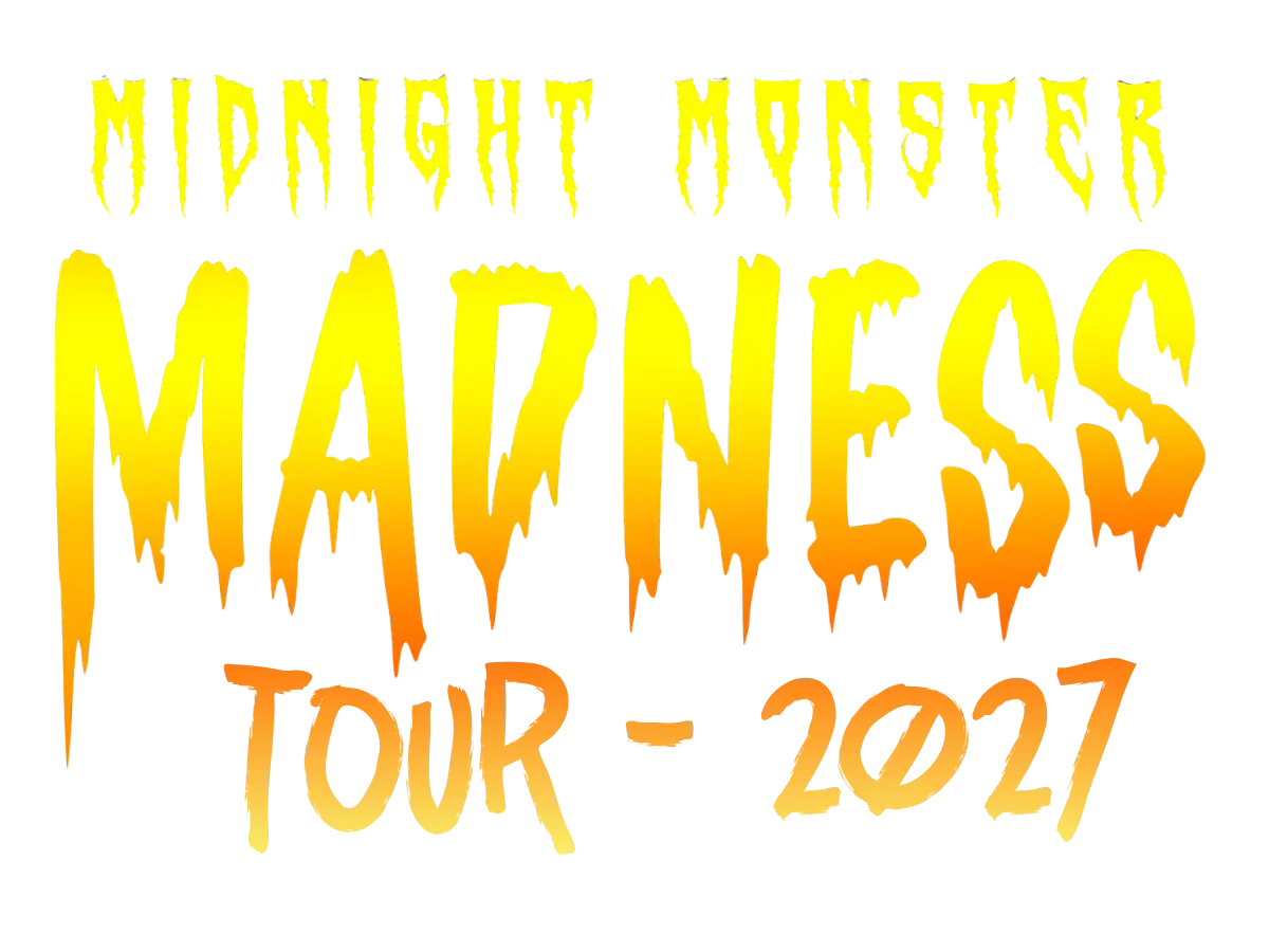 Midnight Monster Madness Tour